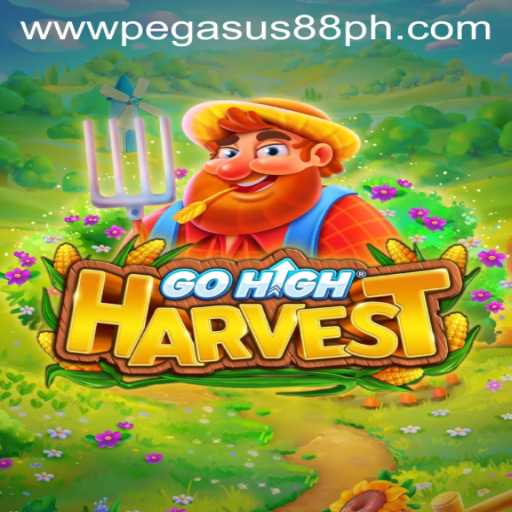 GoHighHarvest Game Description and Introduction at Pegasus88 Casino