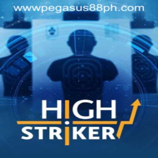 HighStriker Game at Pegasus88 Casino: A Thrilling Gaming Experience